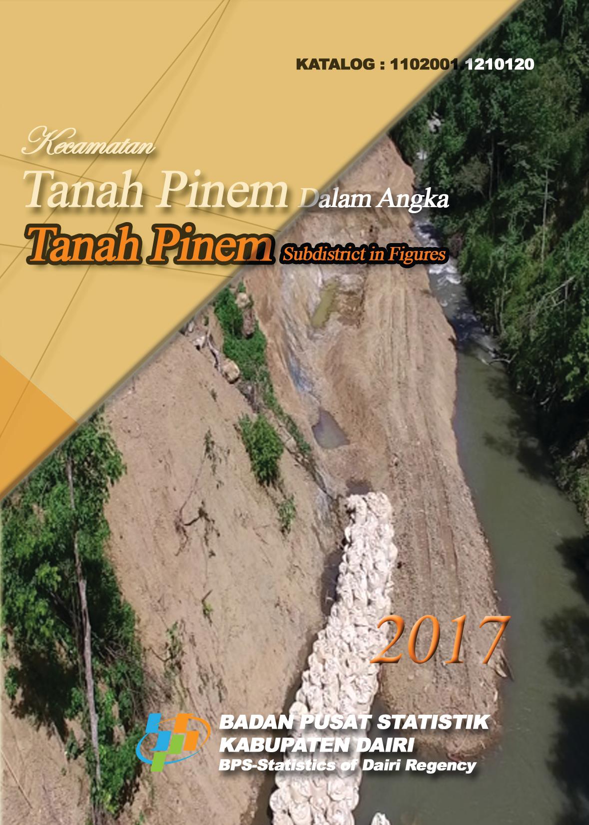 Tanah Pinem Subdistrict in Figures 2017