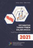 Tanah Pinem Subdistrict In Figures 2021