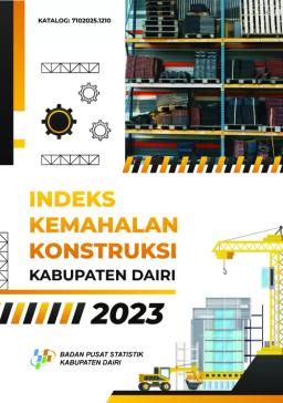 Indeks Kemahalan Konstruksi Kabupaten Dairi 2023